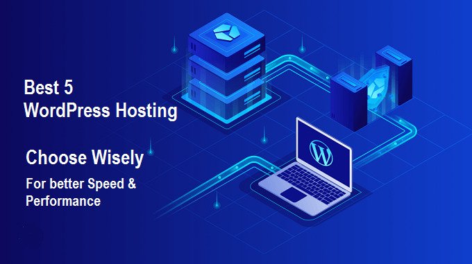 Best 5 Wordpress Hosting 2020 with Optimized Speed & Performance