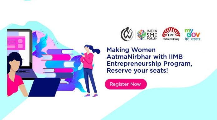 IIMB Entrepreneurship program details to make Women Aatma Nirbhar